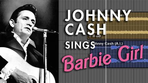 Johnny cash barbie girl - barbie girl by johnny cash. i was a willow last night in my dream. cherrywine. 356 likes1 hr 58 min.